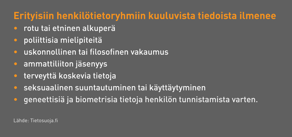 Taulukko:: Erityisten henkilötietoryhmien käsittely taulukossa.